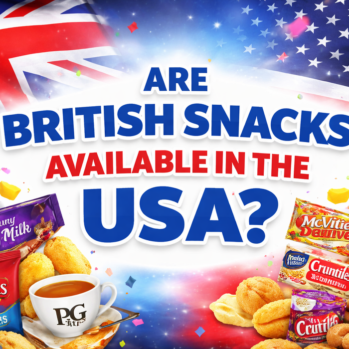 Are British snacks available in the USA banner showing UK and US flags with popular British snacks and bold title in the centre