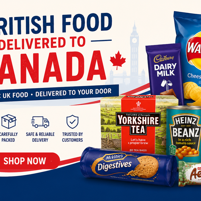British food delivered to Canada with UK snacks, tea, biscuits, crisps and grocery favourites