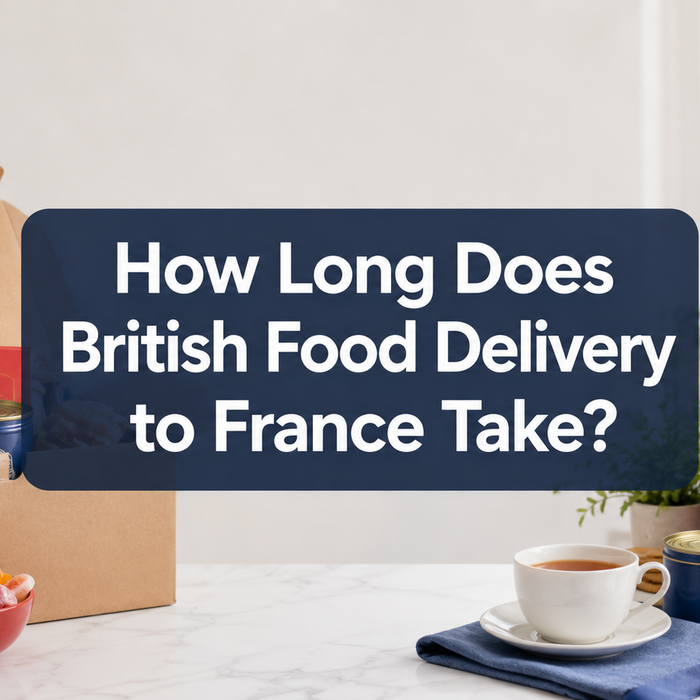 British food delivery to France with UK groceries, tea, biscuits and sweets