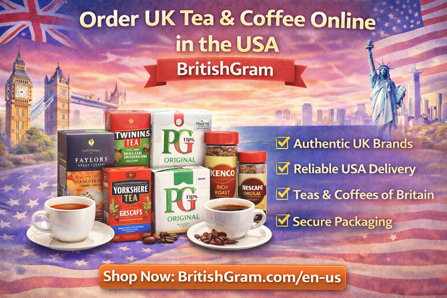 Order UK tea and coffee online in the USA with BritishGram delivery