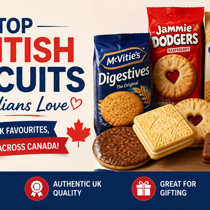 Top British Biscuits Canadians Love banner featuring Digestives, Hobnobs, Custard Creams and other authentic UK favourites